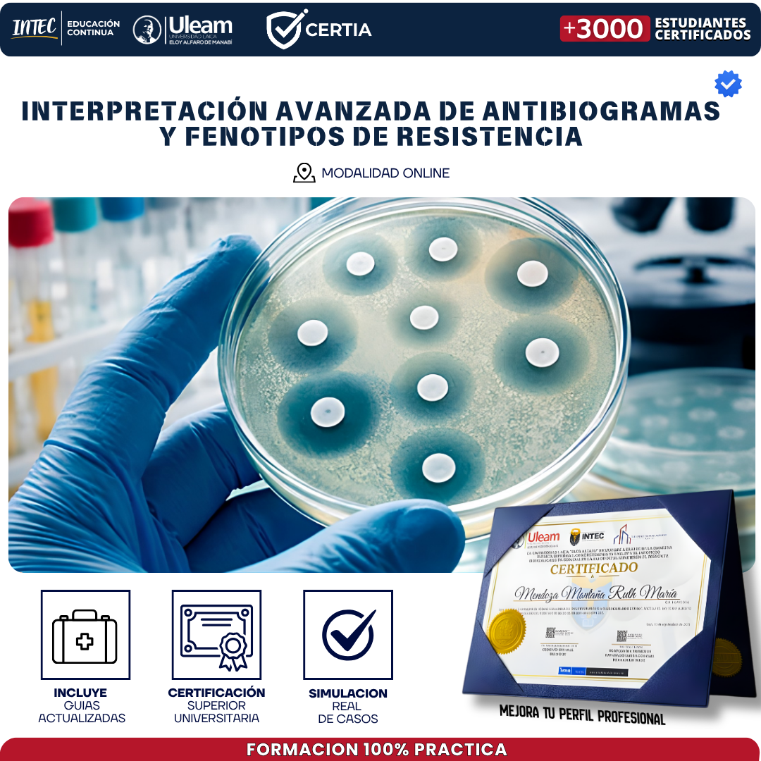 Interpretacion Avanzada de Antibiogramas y Fenotipos de Resistencia