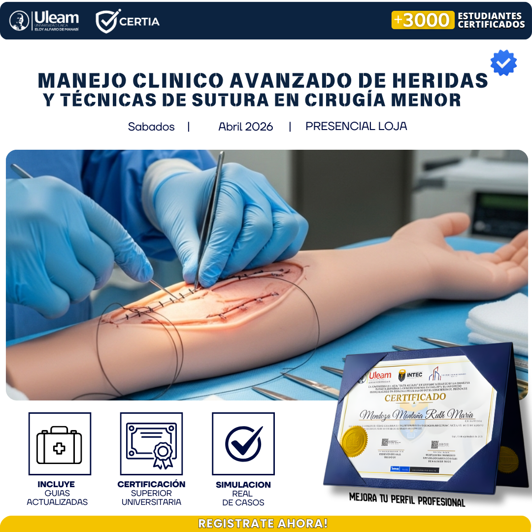 Manejo clínico avanzado de heridas y técnicas de sutura en cirugía menor