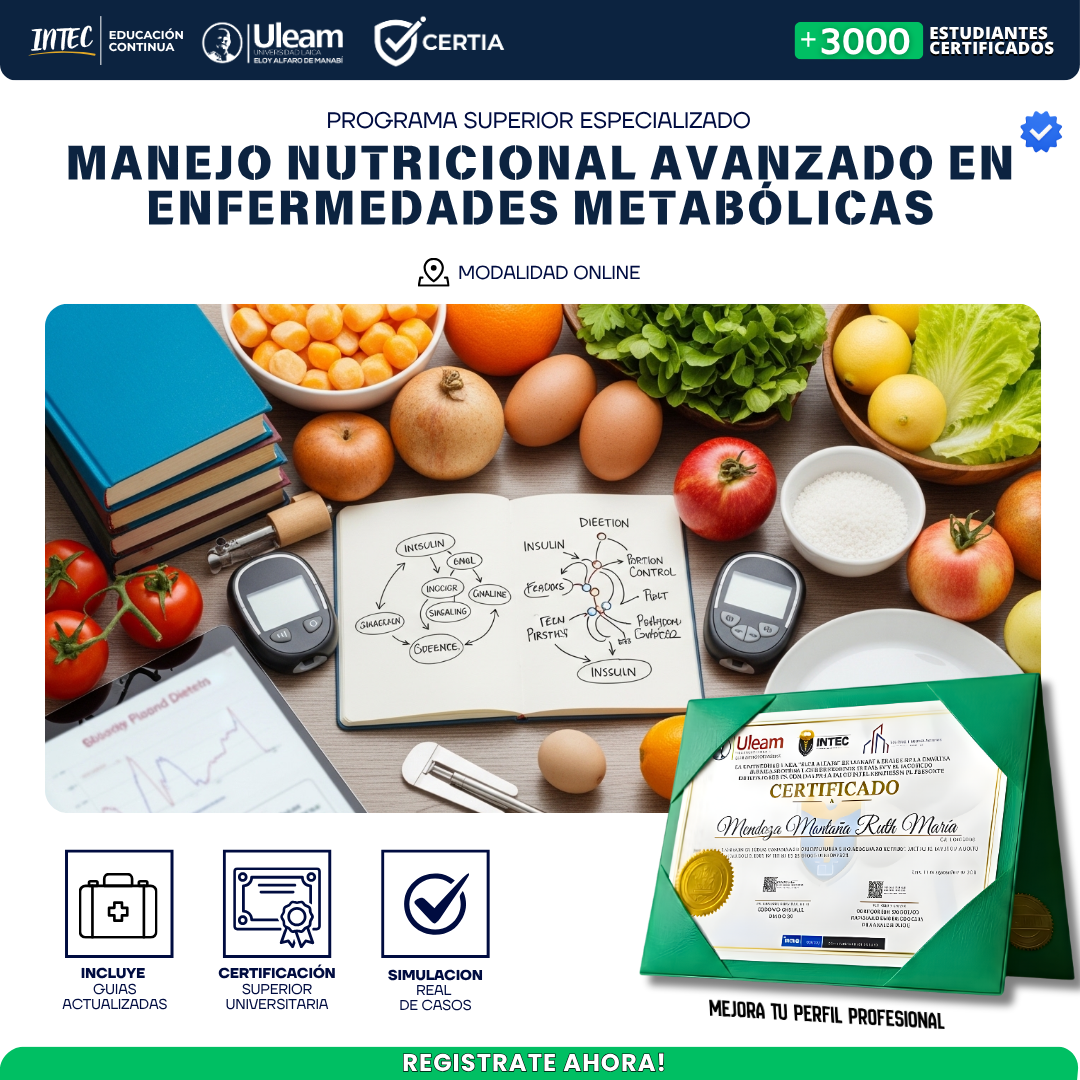 Manejo Nutricional Avanzado en Enfermedades Metabolicas